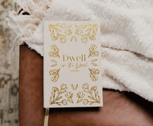 Load image into Gallery viewer, Dwell in the Word Journal