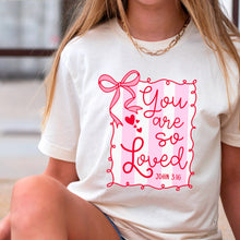 Load image into Gallery viewer, Loved John 3:16 T-Shirt