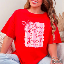 Load image into Gallery viewer, Loved John 3:16 T-Shirt