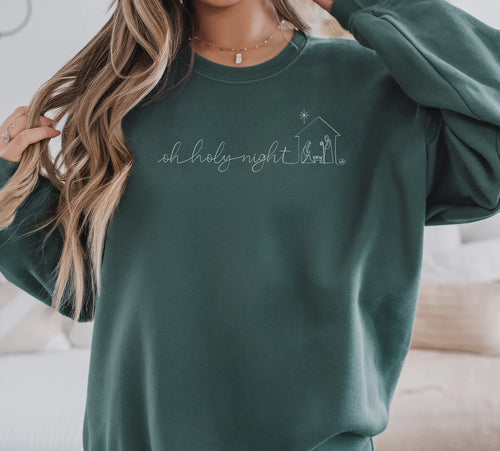 Oh Holy Night Sweatshirt