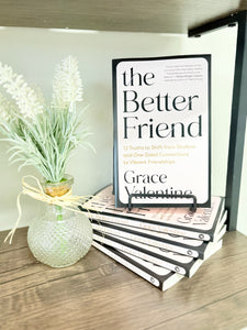 The Better Friend