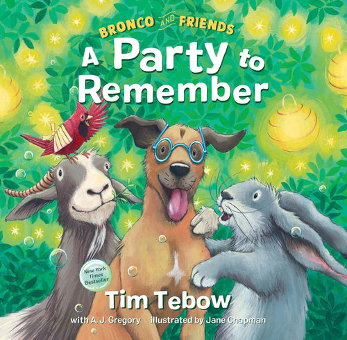 Bronco & Friends A Party To Remember Book