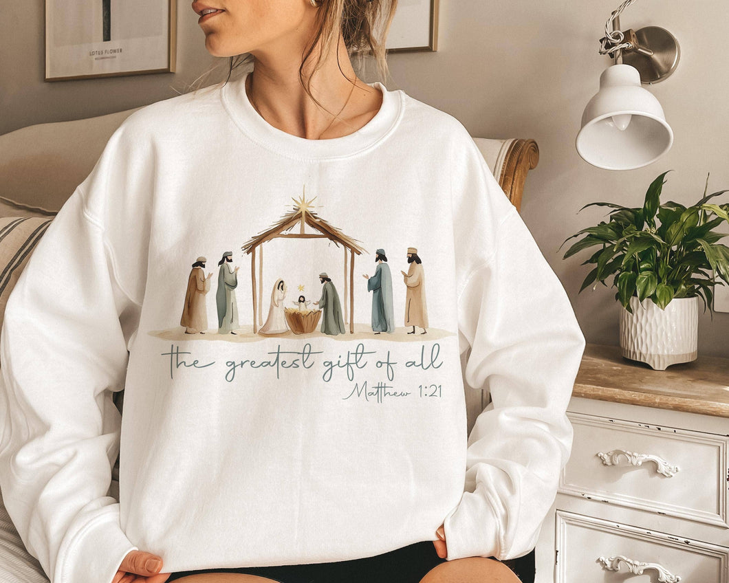 Greatest Gift Of All Jesus Sweatshirt