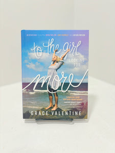 To The Girl By Grace Valentine