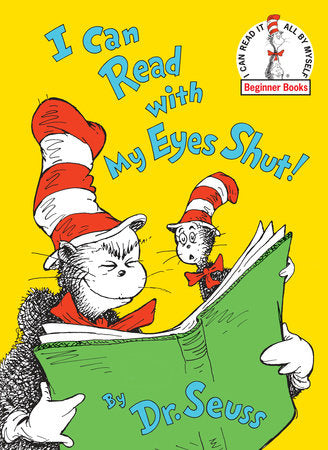 Dr. Seuss Books I Can Read With My Eyes Shut!